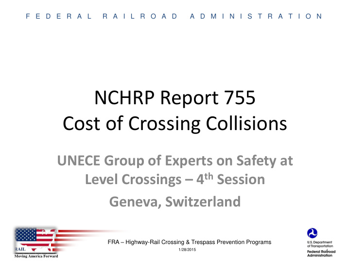 nchrp report 755 cost of crossing collisions