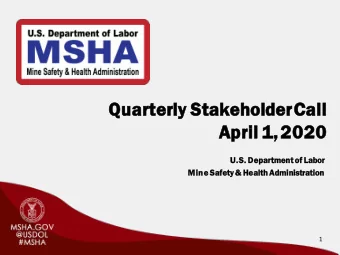 Quarterly  ly Stakeh  ehol  older  erCall  ll  Ap  April 1,20  2020  20  U.S.  S. Dep  epartmen