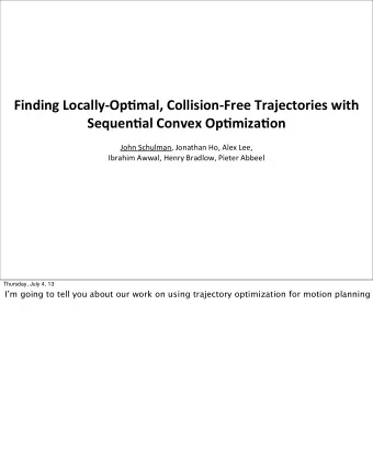 Finding  Locally-Op0mal,  Collision-Free  Trajectories  with    Sequen0al