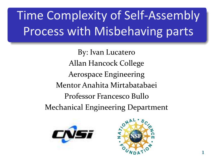time complexity of self assembly process with misbehaving