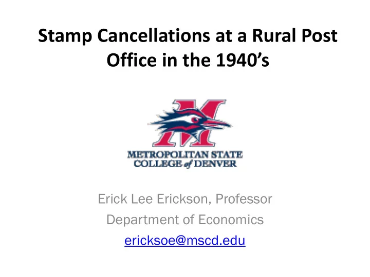 stamp cancellations at a rural post office in the 1940 s