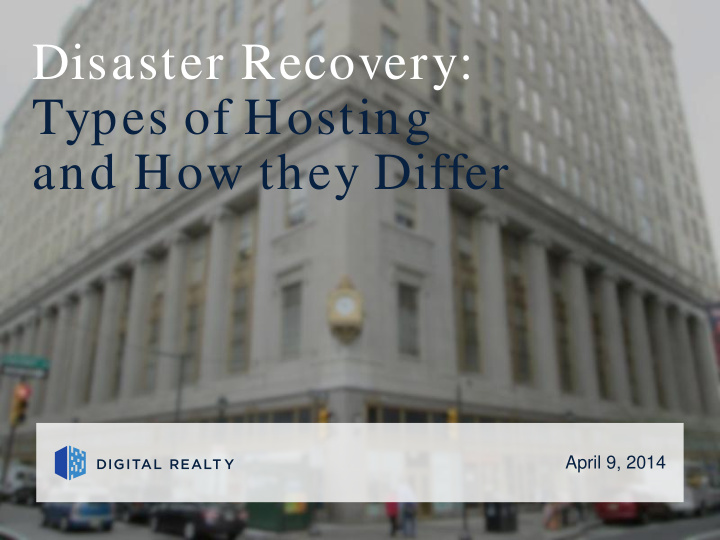 disaster recovery types of hosting and how they differ