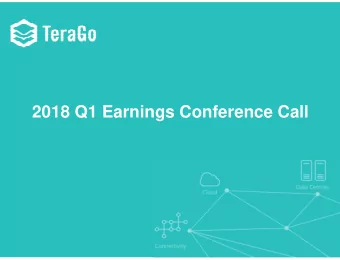 2018 Q1 Earnings Conference Call  Forward Looking Statements  This presentation includes certain