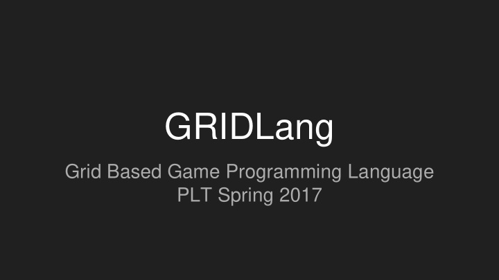 gridlang