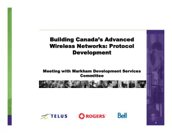 Building  uilding Canada  anadas Adv  dvanced  anced  Wir  Wireles  eless Net  Networ  orks