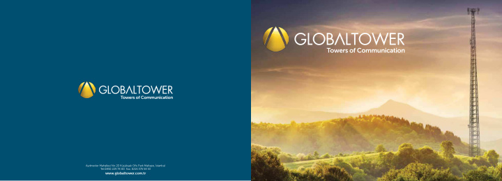 globaltower com tr global tower at a glance