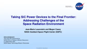 Taking SiC Power Devices to the Final Frontier:  Addressing Challenges of the  Space Radiation