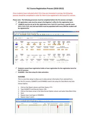 FLC Course Registration Process (2010  2012) Once students have indicated which FLCs they are