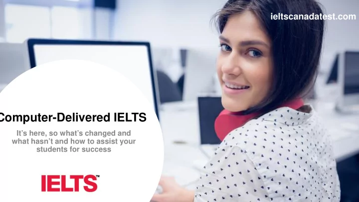 computer delivered ielts