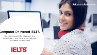 Computer-Delivered IELTS  Its here, so whats changed and  what hasnt and how to assist