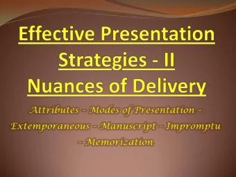 Oral Presentation  Having  so  something  mething  to  to  say  ay  is  is  not  not  enough