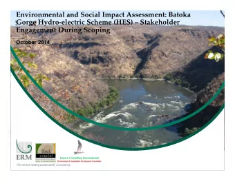 Environmental and Social Impact Assessment: Batoka  Gorge Hydro-electric Scheme (HES)