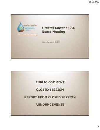 Greater Kaweah GSA  Board Meeting  www.GreaterKaweahGSA.org  Wednesday, January 22, 2020  1  PUBLIC