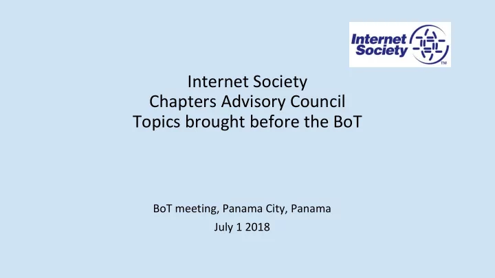 internet society chapters advisory council topics brought