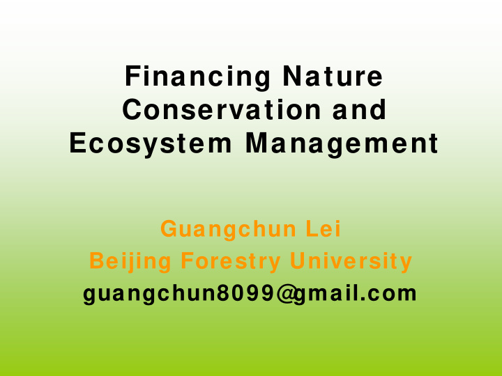 financing nature conservation and ecosystem management