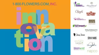 1  FLWS: A Compelling Investment Opportunity  Unique family of iconic gourmet and floral  gift