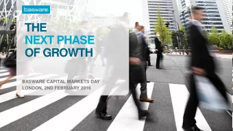 THE  NEXT PHASE  OF GROWTH  BASWARE CAPITAL MARKETS DAY  LONDON, 2ND FEBRUARY 2016  IMPORTANT