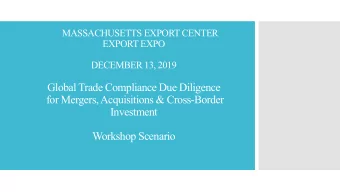 Global Trade Compliance Due Diligence  for Mergers, Acquisitions &amp; Cross-Border  Investment