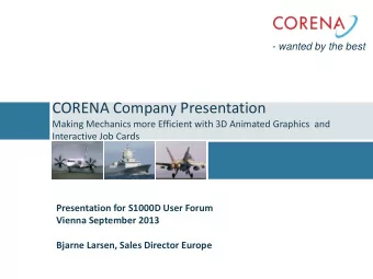 CORENA Company Presentation  Making Mechanics more Efficient with 3D Animated Graphics  and