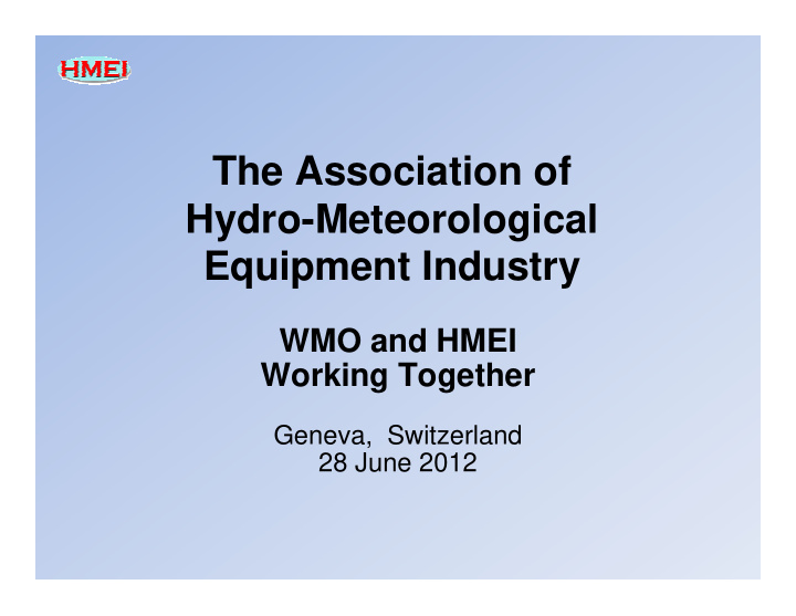 the association of hydro meteorological equipment industry