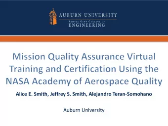 Alice E. Smith, Jeffrey S. Smith, Alejandro Teran-Somohano  Auburn University  Small space projects