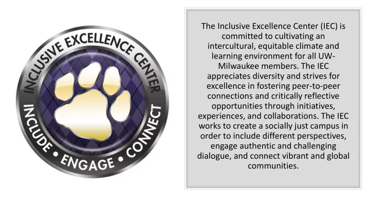 the inclusive excellence center iec is committed to