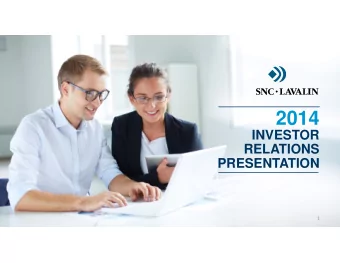 2014  INVESTOR  INVESTOR  RELATIONS  PRESENTATION  1  FORWARD-LOOKING STATEMENTS  Reference in this