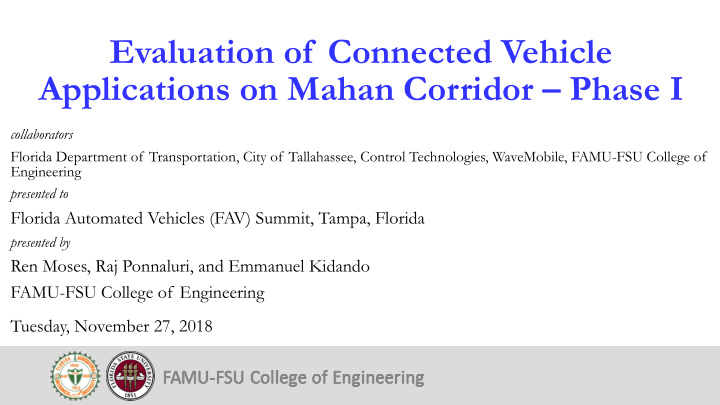 evaluation of connected vehicle applications on mahan