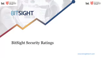 BitSight Security Ratings  www.bitsighttech.com  Trends  2  www.bitsighttech.com  Increasing