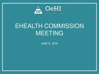 MEETING  JUNE 8, 2016  AGENDA  Call to Order and Welcome  9:00  Michelle Mills, Chair  Old Business