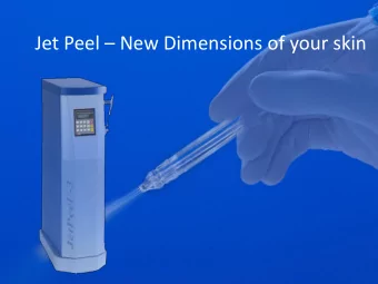 Jet Peel  New Dimensions of your skin  TavTech Company TavTech Ltd .  founded with the mission