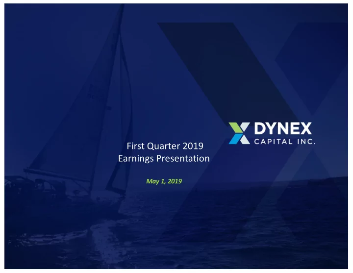 first quarter 2019 earnings presentation