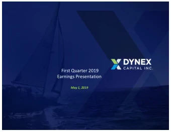 First Quarter 2019  Earnings Presentation  May 1, 2019  Safe Harbor Statement  NOTE:  This