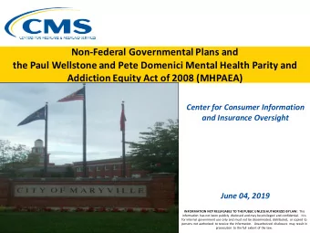 Non-Federal Governmental Plans and  the Paul Wellstone and Pete Domenici Mental Health Parity and