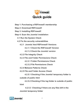 Quick guide  Step 1: Purchasing a RSFirewall! membership  Step 2: Download RSFirewall!  Step 3: