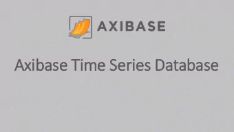 Axib  ibase Tim  ime Series Database  Axib  ibase Tim  ime Series Database  Axibase Time-Series