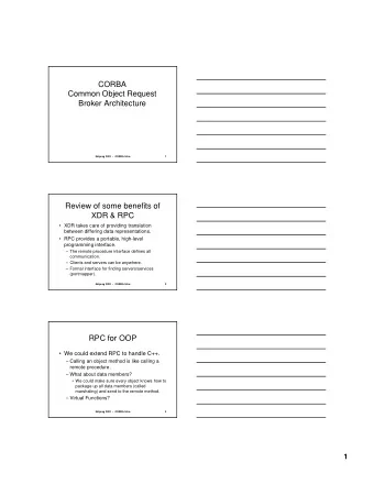 CORBA  Common Object Request  Broker Architecture  Netprog 2002  - CORBA Intro  1  Review of some