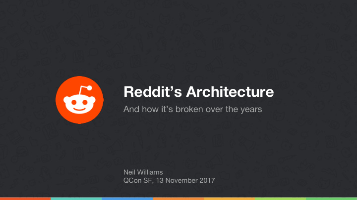 reddit s architecture