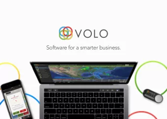 Software for a smarter business. ABOUT VOLO  For over a decade, VOLO has been a leader and