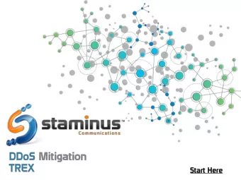 Founded in 1998, Staminus Communications provides  revolutionary DDoS mitigation services to
