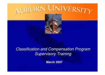 Classification and Compensation Program  Supervisory Training  March 2007  1