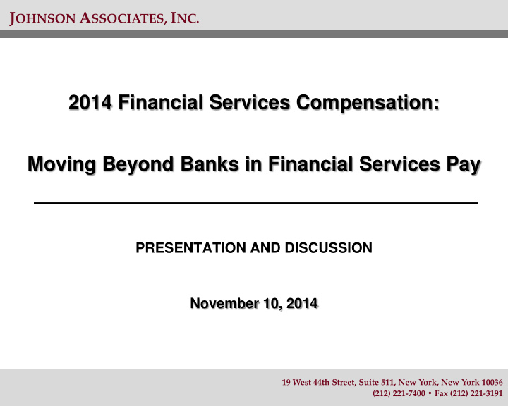 2014 financial services compensation moving beyond banks