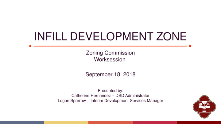 infill development zone