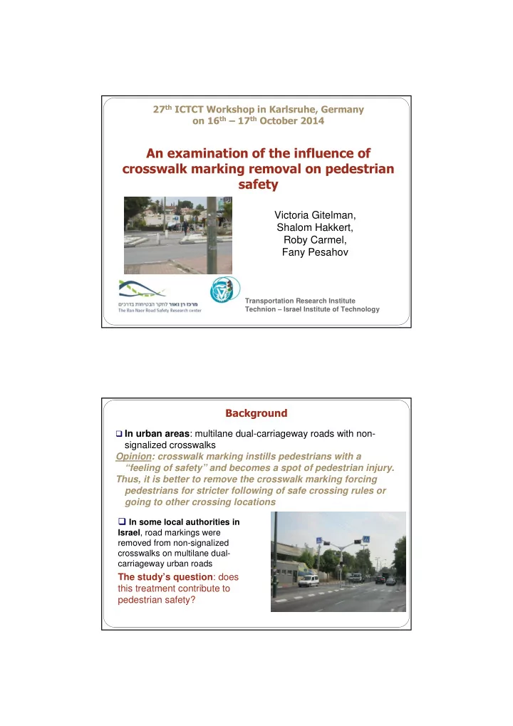 an examination of the influence of crosswalk marking
