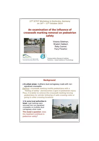 An examination of the influence of  crosswalk marking removal on pedestrian  safety  Victoria