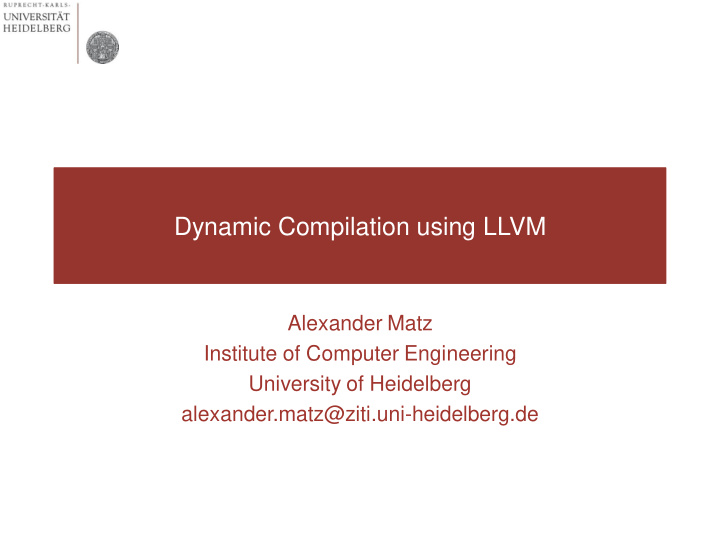 dynamic compilation using llvm