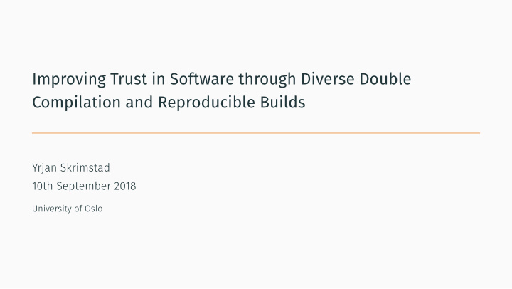 improving trust in software through diverse double