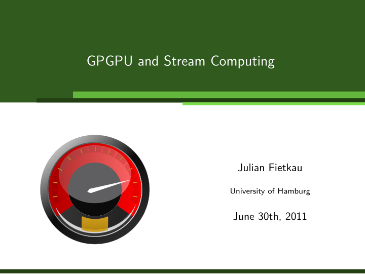gpgpu and stream computing