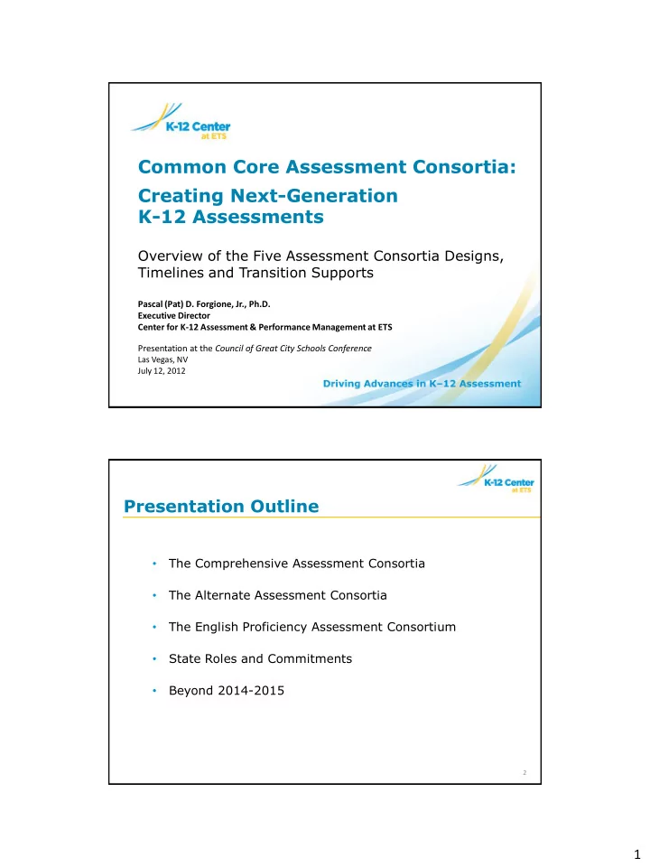 common core assessment consortia creating next generation