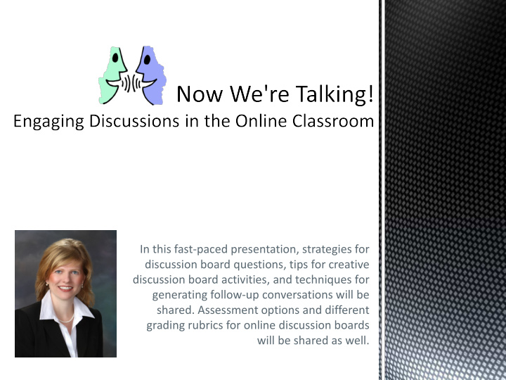 in this fast paced presentation strategies for discussion